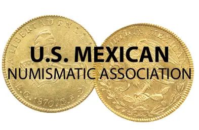 U.S. Mexican Numismatic Association (US MNA)